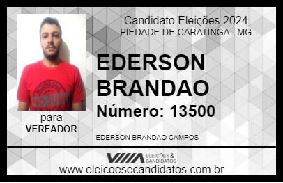 Candidato EDERSON BRANDAO 2024 - PIEDADE DE CARATINGA - Eleições