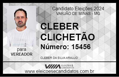 Candidato CLEBER CHICLETÃO 2024 - VARJÃO DE MINAS - Eleições