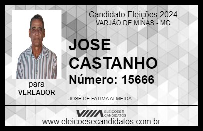 Candidato JOSE CASTANHO  2024 - VARJÃO DE MINAS - Eleições