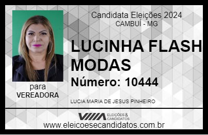 Candidato LUCINHA FLASH MODAS 2024 - CAMBUÍ - Eleições