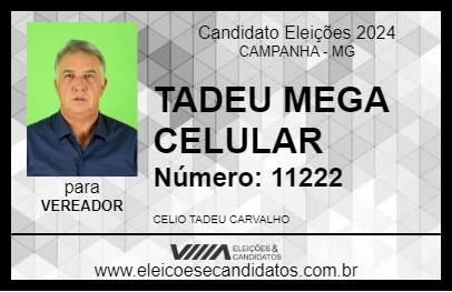 Candidato TADEU MEGA CELULAR 2024 - CAMPANHA - Eleições