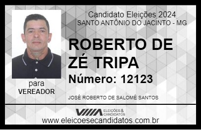 Candidato ROBERTO DE ZÉ TRIPA 2024 - SANTO ANTÔNIO DO JACINTO - Eleições