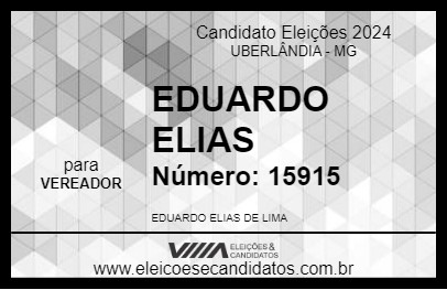 Candidato EDUARDO ELIAS 2024 - UBERLÂNDIA - Eleições