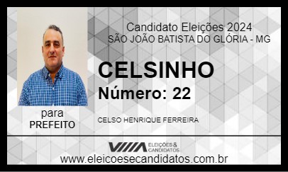 Candidato CELSINHO 2024 - SÃO JOÃO BATISTA DO GLÓRIA - Eleições