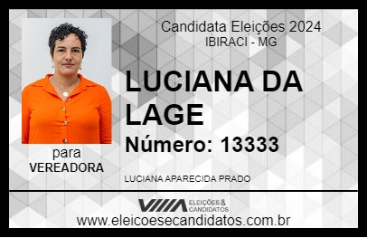 Candidato LUCIANA DA LAGE 2024 - IBIRACI - Eleições