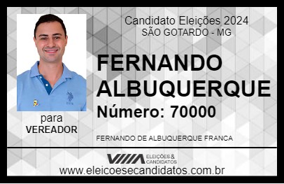 Candidato FERNANDO ALBUQUERQUE 2024 - SÃO GOTARDO - Eleições