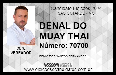 Candidato DENAL DO MUAY THAI 2024 - SÃO GOTARDO - Eleições