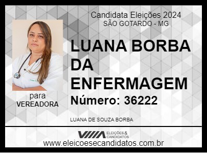 Candidato LUANA BORBA DA ENFERMAGEM 2024 - SÃO GOTARDO - Eleições