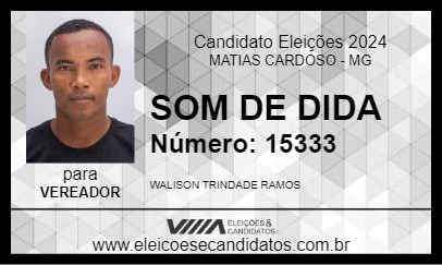 Candidato SOM DE DIDA 2024 - MATIAS CARDOSO - Eleições