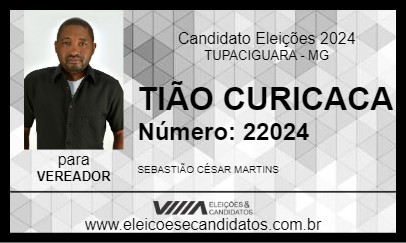 Candidato TIÃO CURICACA 2024 - TUPACIGUARA - Eleições