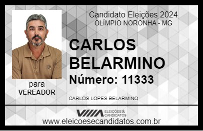 Candidato CARLOS BELARMINO 2024 - OLÍMPIO NORONHA - Eleições