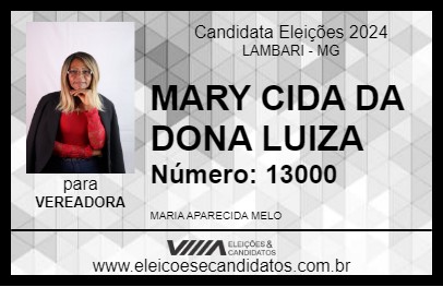 Candidato MARY CIDA DA DONA LUIZA 2024 - LAMBARI - Eleições