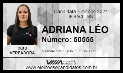 Candidato ADRIANA LÉO 2024 - IBIRACI - Eleições