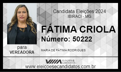 Candidato FÁTIMA CRIOLA 2024 - IBIRACI - Eleições