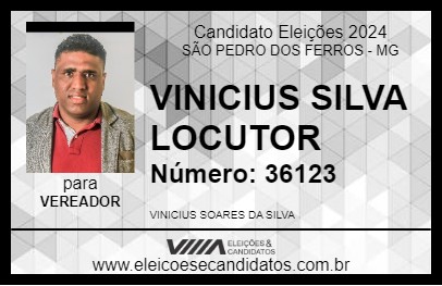 Candidato VINICIUS SILVA LOCUTOR 2024 - SÃO PEDRO DOS FERROS - Eleições