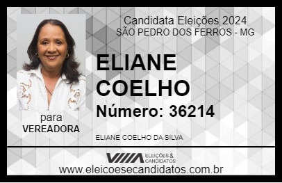 Candidato ELIANE COELHO 2024 - SÃO PEDRO DOS FERROS - Eleições