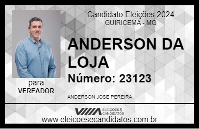 Candidato ANDERSON DA LOJA 2024 - GUIRICEMA - Eleições