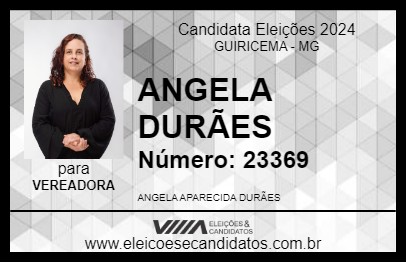 Candidato ANGELA DURÃES 2024 - GUIRICEMA - Eleições