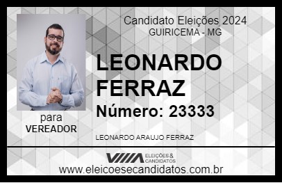 Candidato LEONARDO FERRAZ 2024 - GUIRICEMA - Eleições