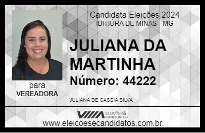 Candidato JULIANA DA MARTINHA 2024 - IBITIÚRA DE MINAS - Eleições