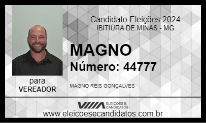 Candidato MAGNO 2024 - IBITIÚRA DE MINAS - Eleições