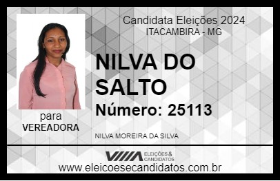 Candidato NILVA DO SALTO 2024 - ITACAMBIRA - Eleições