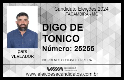 Candidato DIGO DE TONICO 2024 - ITACAMBIRA - Eleições