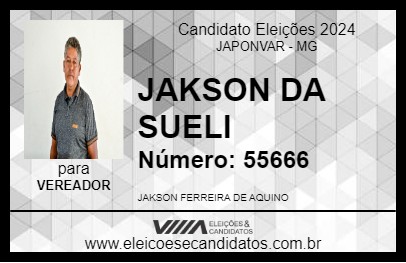 Candidato JAKSON DA SUELI 2024 - JAPONVAR - Eleições