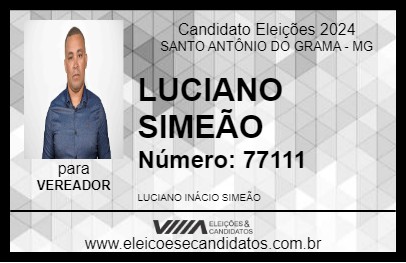 Candidato LUCIANO SIMEÃO 2024 - SANTO ANTÔNIO DO GRAMA - Eleições