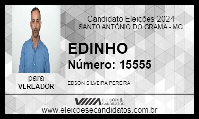 Candidato EDINHO 2024 - SANTO ANTÔNIO DO GRAMA - Eleições