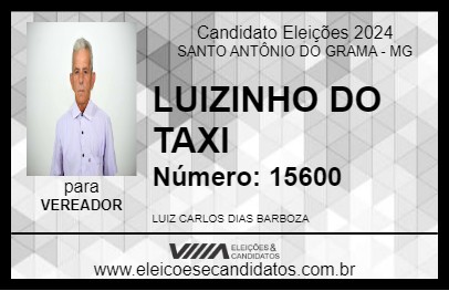 Candidato LUIZINHO DO TAXI 2024 - SANTO ANTÔNIO DO GRAMA - Eleições