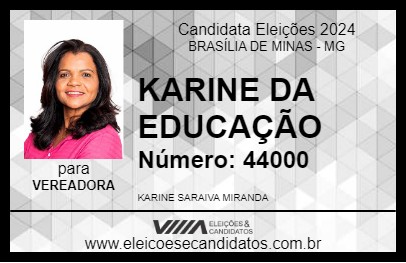 Candidato KARINE DA EDUCAÇÃO 2024 - BRASÍLIA DE MINAS - Eleições