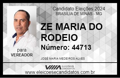 Candidato ZE MARIA DO RODEIO 2024 - BRASÍLIA DE MINAS - Eleições