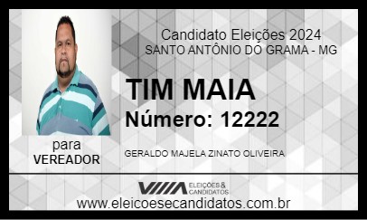 Candidato TIM MAIA 2024 - SANTO ANTÔNIO DO GRAMA - Eleições