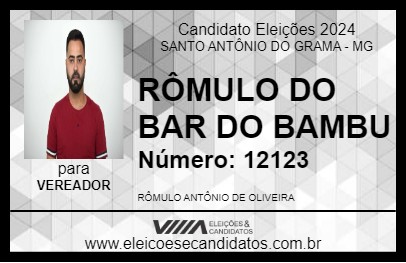 Candidato RÔMULO DO BAR DO BAMBU 2024 - SANTO ANTÔNIO DO GRAMA - Eleições