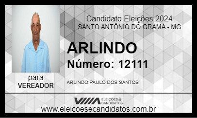 Candidato ARLINDO 2024 - SANTO ANTÔNIO DO GRAMA - Eleições