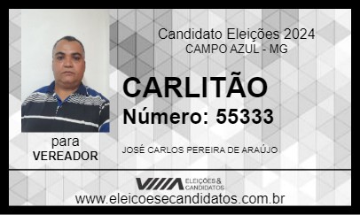 Candidato CARLITÃO 2024 - CAMPO AZUL - Eleições