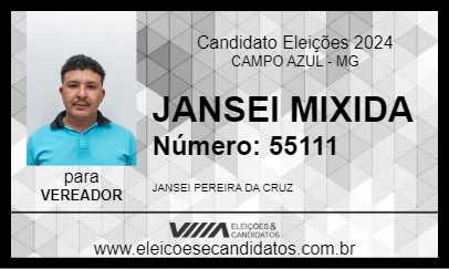 Candidato JANSEI MIXIDA 2024 - CAMPO AZUL - Eleições