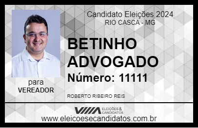 Candidato BETINHO ADVOGADO 2024 - RIO CASCA - Eleições