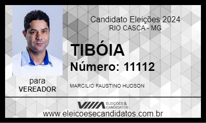 Candidato TIBÓIA 2024 - RIO CASCA - Eleições