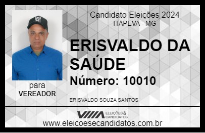 Candidato ERISVALDO DA SAÚDE 2024 - ITAPEVA - Eleições