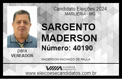 Candidato SARGENTO MADERSON 2024 - MARLIÉRIA - Eleições