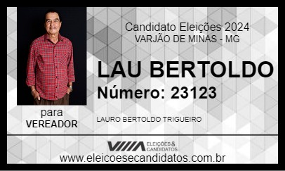 Candidato LAU BERTOLDO 2024 - VARJÃO DE MINAS - Eleições