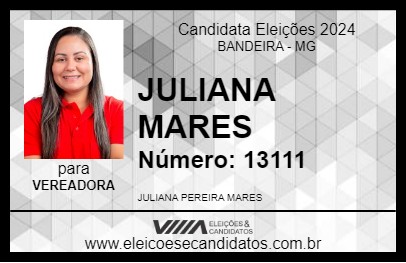 Candidato JULIANA MARES 2024 - BANDEIRA - Eleições