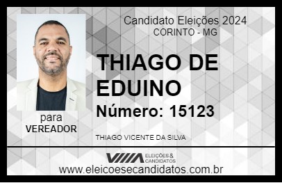 Candidato THIAGO DE EDUINO 2024 - CORINTO - Eleições