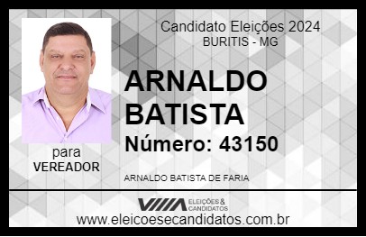 Candidato ARNALDO BATISTA 2024 - BURITIS - Eleições