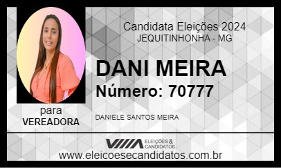 Candidato DANI MEIRA 2024 - JEQUITINHONHA - Eleições