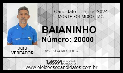 Candidato BAIANINHO 2024 - MONTE FORMOSO - Eleições