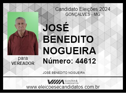 Candidato JOSÉ BENEDITO NOGUEIRA 2024 - GONÇALVES - Eleições