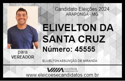 Candidato ELIVELTON DA SANTA CRUZ 2024 - ARAPONGA - Eleições